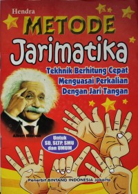 Image of METODE JARIMATIKA:TEKHNIK BERHITUNG CEPAT MENGUASAI PERKALIAN DENGAN JARI TANGAN