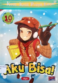 Image of KECIL KECIL PUNYA KARYA : AKU BISA