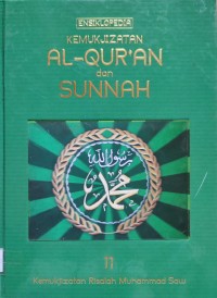 Image of KEMUKJIZATAN AL QURAN DAN SUNNAH : RISALAH MUHAMMAD SAW